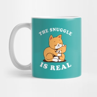 The Snuggle Is Real Mug